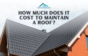 How Much Does It Cost to Maintain a Roof?